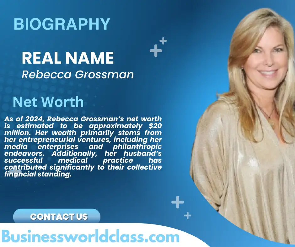 rebecca grossman net worth